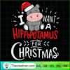 I Want a Hippopotamus For Christmas SVG Cut File for C Design 61955 3 Untitled 16 copy 7