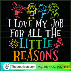 I Love My Job For All The Li SVG Cut File for Cricut