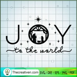 Joy To The World SVG, Christmas Quotes SVG, Merry Christmas SVG