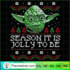 Season It Is Jolly To Be SVG, Yoda Star Wars SVG, Yoda Christmas SVG