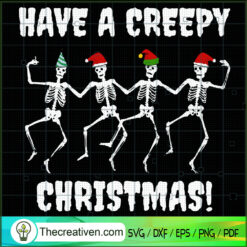 Have a Creepy Christmas SVG Cut File for Cricut & Silhouette
