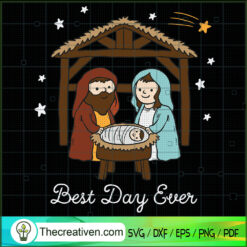 Best Day Ever SVG, Birthday God SVG, Jesus Christ SVG