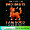 I Don't Have Any Bad Habits SVG Cut File for Cricut Design 62681 2 Untitled 17 copy 12