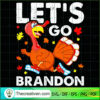 Let's Go Brandon Turkey SVG, Thanksgiving SVG, Anti Biden SVG 3 turkey