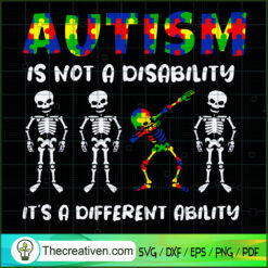 Autism Is Not a Disability I SVG Cut File for Cricut