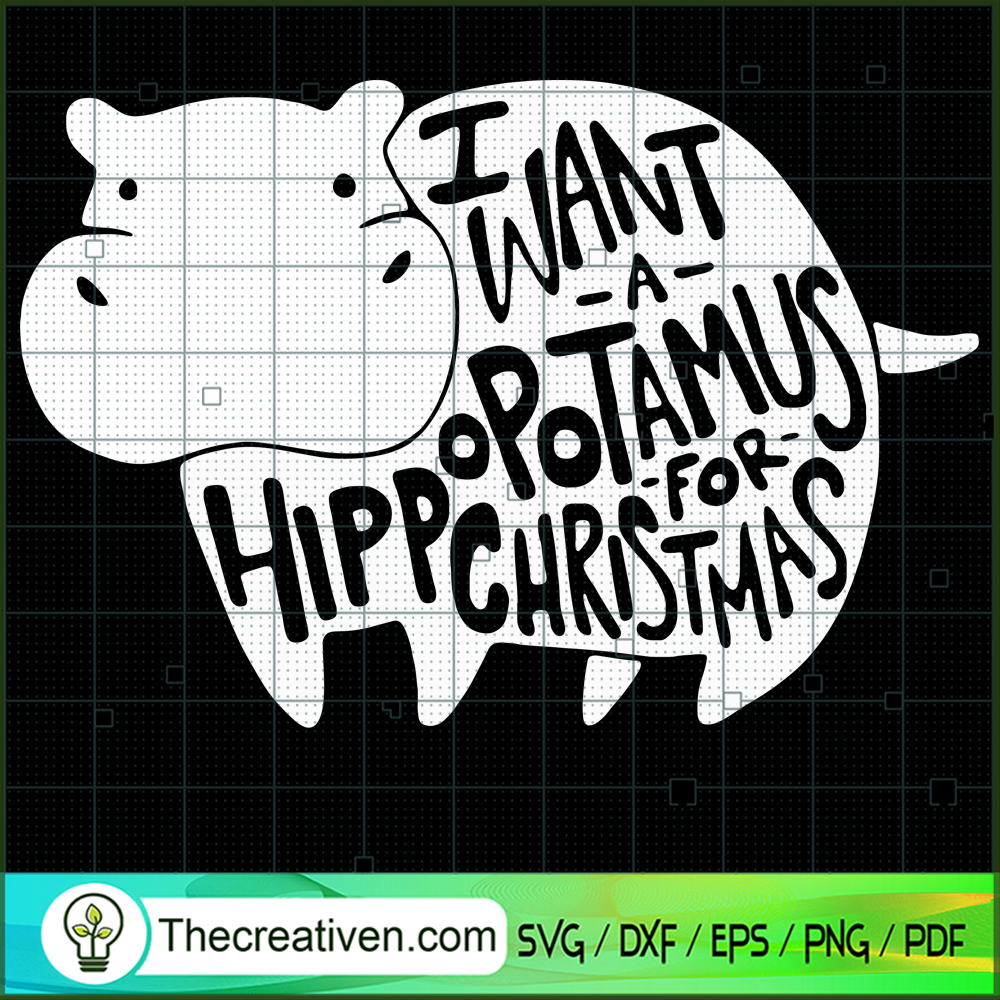 I Want Hippopotamus For Christmas SVG, Hippopotamus SVG, Christmas SVG 1 I Want Hippopotamus For Christmas SVG, Hippopotamus SVG, Christmas SVG