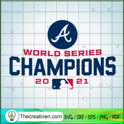 Atlanta World Series Champio SVG Cut File for Cricut