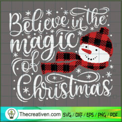 Belive In The Magic Of Christmas SVG Cut File for Cricut & Silhouette