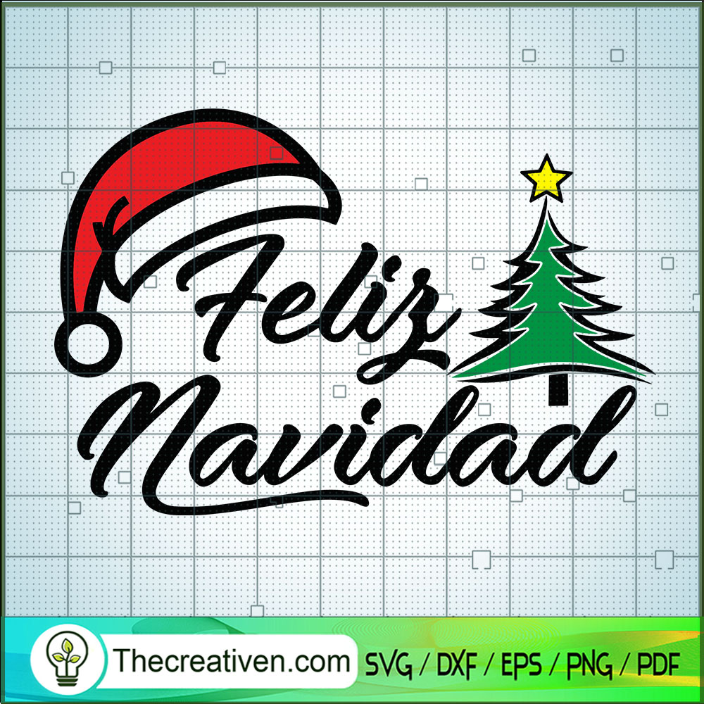 Feliz Navidad SVG, Christmas SVG, Time Of The Year SVG 1 Feliz Navidad SVG, Christmas SVG, Time Of The Year SVG