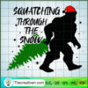 Squatching Through The Snow SVG Cut File for Cricut & Silhouette 3 Squatching through the snow copy