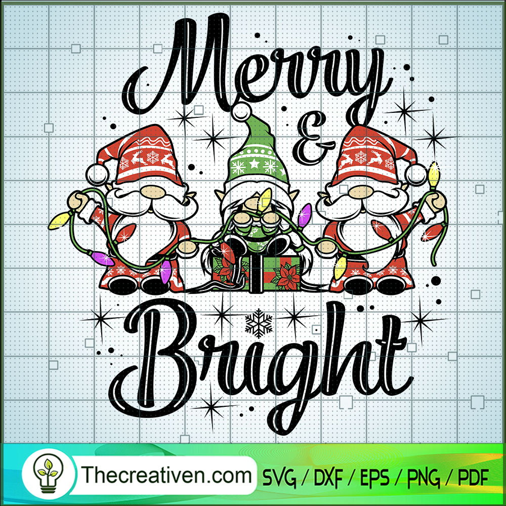 Merry And Bright SVG, Gnomies Christmas SVG, Merry Christmas SVG 1 Merry And Bright SVG, Gnomies Christmas SVG, Merry Christmas SVG