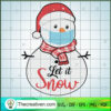 Let It Snow SVG, Snowman Wear Mask SVG, Merry Christmas SVG 2 let it snow svg Snowman mask svg Snowman svg cut files copy