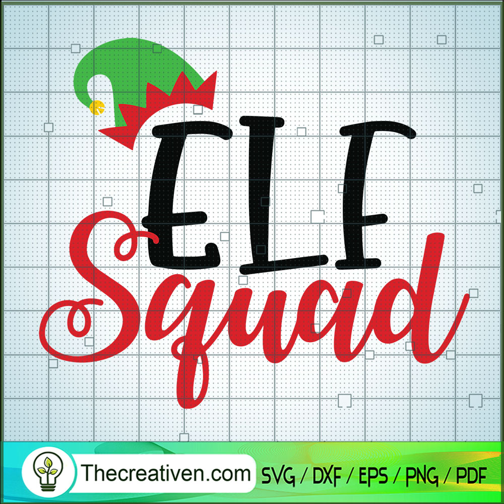 Elf Squad SVG, Christmas SVG, Santa's Helpers SVG 1 Elf Squad SVG, Christmas SVG, Santa's Helpers SVG