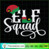 Elf Squad SVG, Funny Christmas SVG, Elf SVG 3 Elf Squad SVG Christmas SVG Santas Helpers SVG Di copy