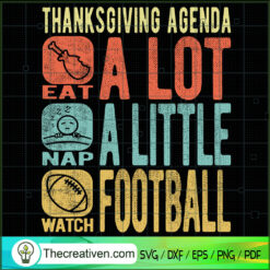 Thanksgiving Agenda Eat A Lo SVG Cut File for Cricut