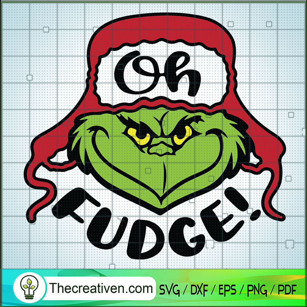 Grinch Oh Fudge SVG, Grinch Christmas SVG, Christmas Movie SVG 1 Grinch Oh Fudge SVG, Grinch Christmas SVG, Christmas Movie SVG