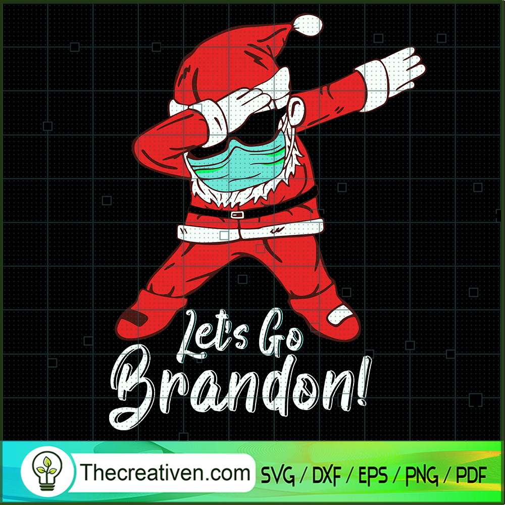 Let's Go Bradon SVG, Christmas SVG, Santa FJB SVG 1 Let's Go Bradon SVG, Christmas SVG, Santa FJB SVG