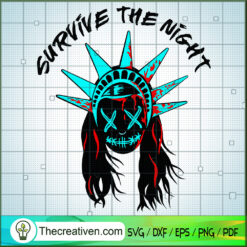 Survive the Night SVG, Halloween SVG, Gothic SVG