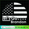 Let's Go Brandon Circle Flag Logo SVG, LGBFJB SVG, Anti Biden SVG 3 Lets Go Brandon 20510431 copy