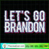 Let's Go Brandon Letter SVG, LGBFJB SVG, Anti Biden SVG