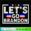Let's Go Brandon SVG, LGBFJB Five Star SVG, Anti Biden SVG 2 Lets Go Brandon Tshirt Design 20517428 copy