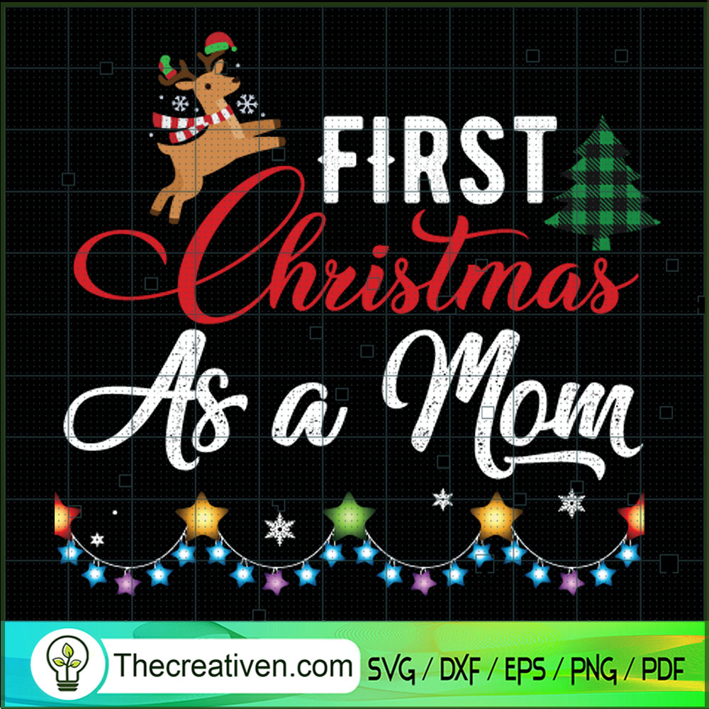 First Christmas As A Mom SVG, Mom Christmas SVG, Christmas SVG 1 First Christmas As A Mom SVG, Mom Christmas SVG, Christmas SVG