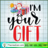 I'm Your Gift SVG, Santa Claus SVG, Christmas Gift SVG