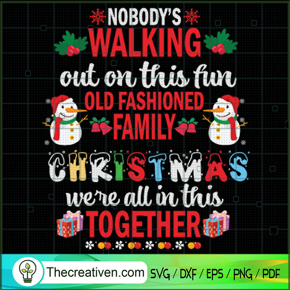 Nobody's Walking Out On This SVG Cut File for Cricut 1 Nobody's Walking Out On This SVG Cut File for Cricut