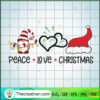Peace Love Christmas SVG, Gnome Christmas SVG, Funny Christmas SVG 3 237 copy