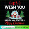 We Wish You Happy Holidayes Merry Chri SVG Cut File fo Design 65598 2 278 copy