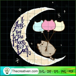 Pusheen The Cat I Love You T SVG Cut File for Cricut