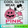 Cool Guys Wear Pink Breast C SVG Cut File for Cricut 3 1PNG 01 01 9 copy