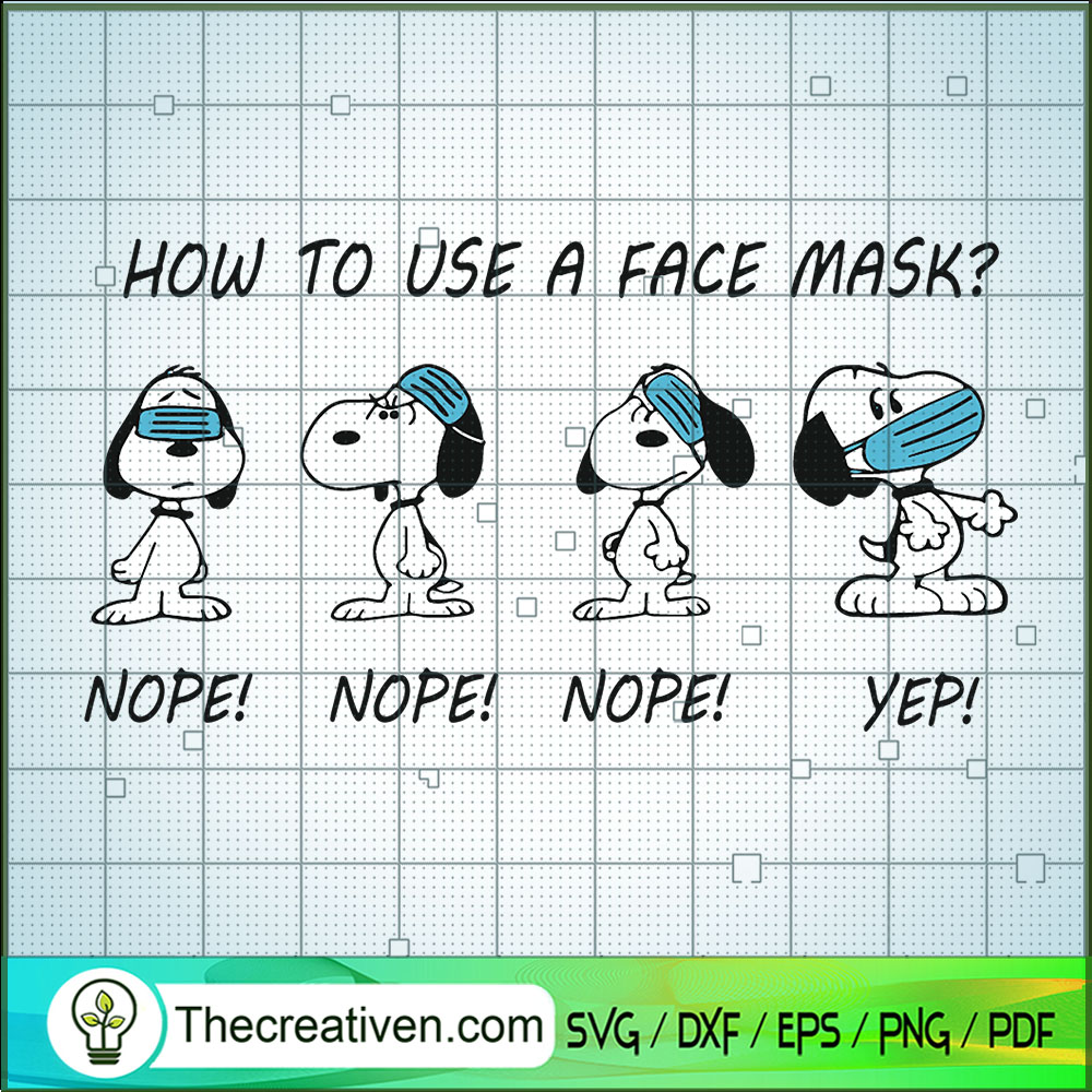 How To Use a Face Mask SVG, Snoopy Wear Mask SVG, Funny Snoopy SVG 1 How To Use a Face Mask SVG, Snoopy Wear Mask SVG, Funny Snoopy SVG