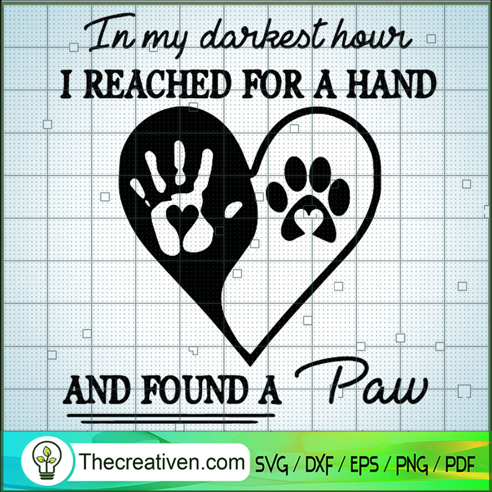 In My Darkest Hour I Reached SVG Cut File for Cricut 1 In My Darkest Hour I Reached SVG Cut File for Cricut