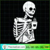 Skeleton Coffee SVG, Coffee Cup SVG, Coffee Skull SVG 2 4 copy 7