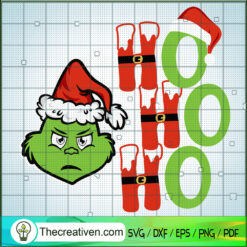 Ho Ho Ho Grinch SVG, Grinch Christmas SVG, Funny Christmas SVG