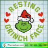 Funny Resting Grinch Face SVG, The Grinch SVG, Christmas Movie SVG