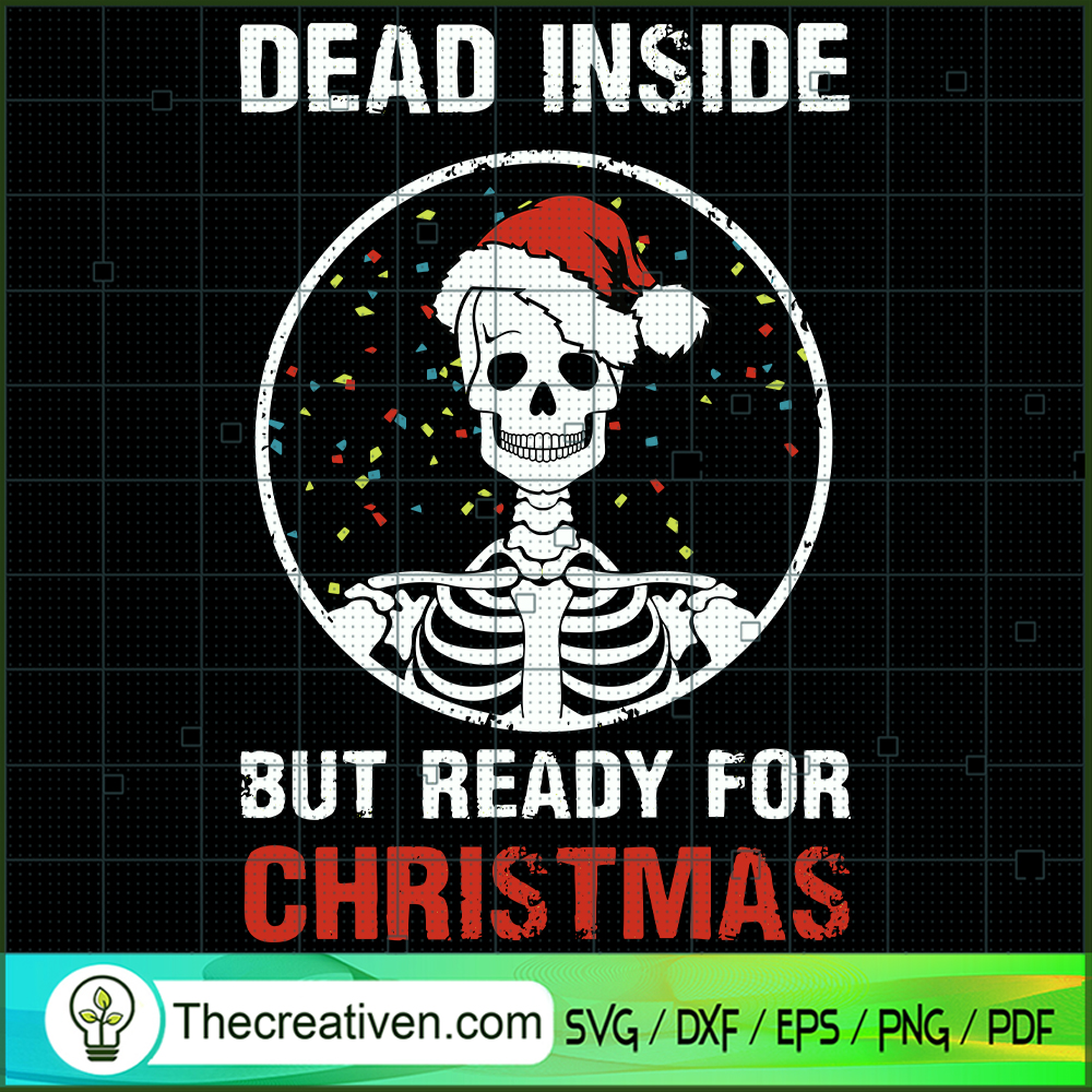 Dead Inside But Ready For Ch SVG Cut File for Cricut 1 Dead Inside But Ready For Ch SVG Cut File for Cricut