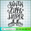 Santa's Little Helper SVG, Elf Christmas SVG, Funny Christmas SVG
