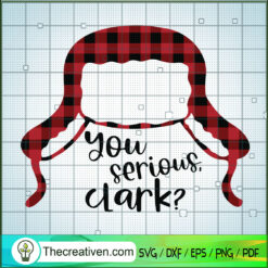 You Serious Clark SVG Cut File for Cricut & Silhouette Design 65995