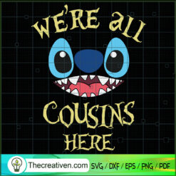 We're All Cousins Here SVG, Stitch SVG, Stitch Face Christmas SVG