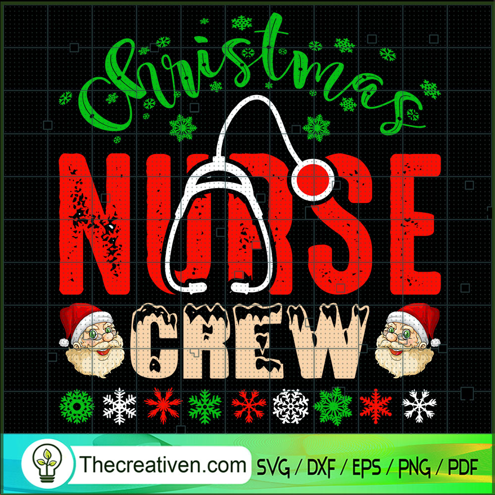Christmas Nurse Crew SVG, Nurse Christmas SVG, Merry Christmas SVG 1 Christmas Nurse Crew SVG, Nurse Christmas SVG, Merry Christmas SVG