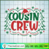 Cousin Crew SVG Cut File for Cricut & Silhouette Design 66085 2 47 copy 1
