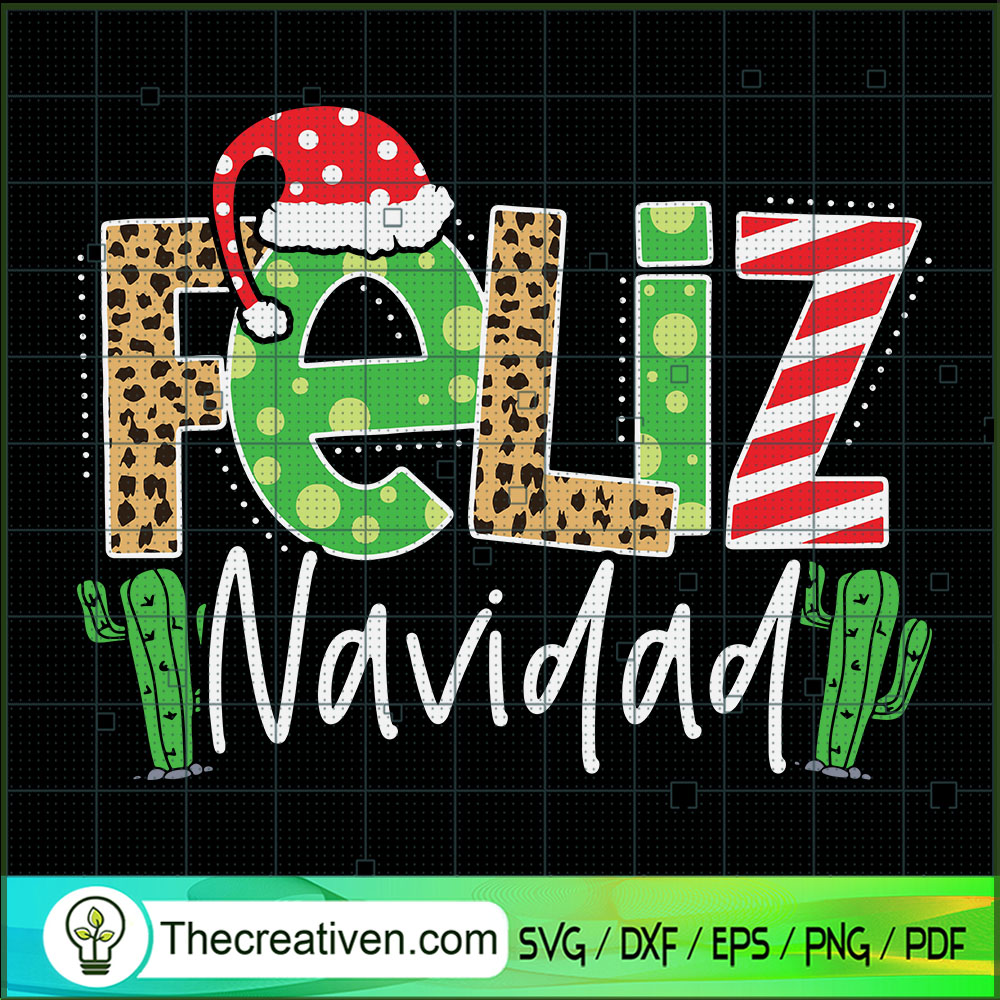 Feliz Navidad SVG, Navidad Christmas SVG, Merry Xmas SVG 1 Feliz Navidad SVG, Navidad Christmas SVG, Merry Xmas SVG