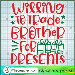Willing To Trade Brother For SVG Cut File for Cricut