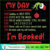 My Day I'm Booked SVG Cut File for Cricut & Silhouette