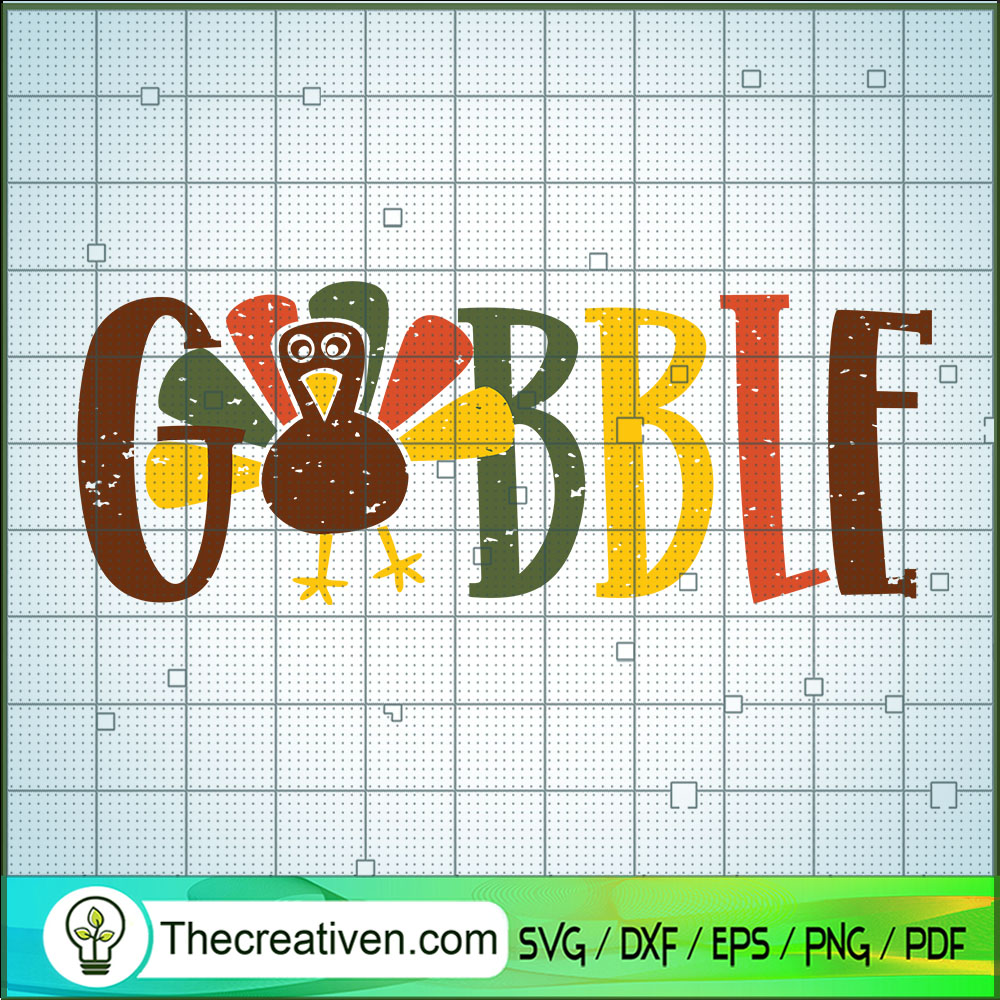 Gobble Turkey SVG, Slogan SVG, Thanksgiving SVG 1 Gobble Turkey SVG, Slogan SVG, Thanksgiving SVG