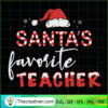 Santa's Favorite Teacher SVG Cut File for Cricut & Sil Design 66295 3 193 copy 1