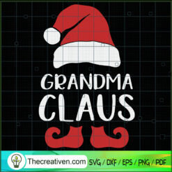 Grandma Claus SVG, Santa Claus SVG, Christmas Family SVG