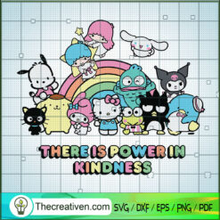 There Is Power In Kindness SVG Cut File for Cricut & Silhouette